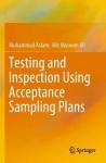 Testing and Inspection Using Acceptance Sampling Plans