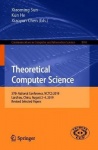Theoretical Computer Science - 37th National Conference, NCTCS 2019, Lanzhou, China, August 2–4, 2019, Revised Selected Papers