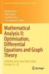 Mathematical Analysis II: Optimisation, Differential Equations and Graph Theory - ICRAPAM 2018, New Delhi, India, October 23–25