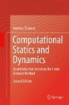 Computational Statics and Dynamics - An Introduction Based on the Finite Element Method