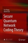 Secure Quantum Network Coding Theory