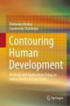 Contouring Human Development - Methods and Applications Using an Indian District as Case Study