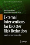 External Interventions for Disaster Risk Reduction - Impacts on Local Communities