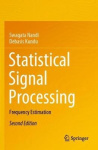 Statistical Signal Processing - Frequency Estimation