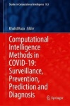 Computational Intelligence Methods in COVID-19: Surveillance, Prevention, Prediction and Diagnosis