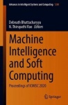 Machine Intelligence and Soft Computing : Proceedings of ICMISC 2020