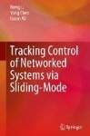 Tracking Control of Networked Systems via Sliding-Mode