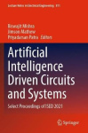 Artificial Intelligence Driven Circuits and Systems - Select Proceedings of ISED 2021