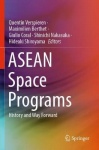 ASEAN Space Programs - History and Way Forward