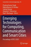 Emerging Technologies for Computing, Communication and Smart Cities : Proceedings of ETCCS 2021