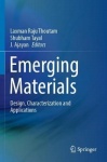 Emerging Materials - Design, Characterization and Applications
