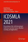 ICDSMLA 2021 - Proceedings of the 3rd International Conference on Data Science, Machine Learning and Applications