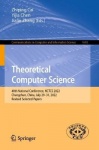 Theoretical Computer Science - 40th National Conference, NCTCS 2022, Changchun, China, July 29–31, 2022, Revised Selected Papers