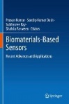 Biomaterials-Based Sensors - Recent Advances and Applications