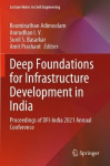 Deep Foundations for Infrastructure Development in India - Proceedings of DFI-India 2021 Annual Conference
