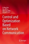 Control and Optimization Based on Network Communication