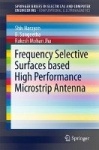 Frequency Selective Surfaces based High Performance Microstrip Antenna
