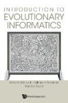 INTRODUCTION TO EVOLUTIONARY INFORMATICS