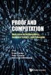 Proof And Computation: Digitization In Mathematics, Computer Science, And Philosophy