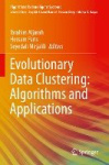 Evolutionary Data Clustering: Algorithms and Applications