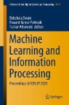 Machine Learning and Information Processing : Proceedings of ICMLIP 2020