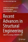 Recent Advances in Structural Engineering - Select Proceedings of NCRASE 2020