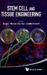 STEM CELL AND TISSUE ENGINEERING