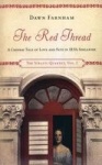 Red Thread - A Chinese Tale of Love and Fate in 1830s Singapore