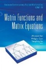 Matrix Functions And Matrix Equations