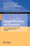 Systems Modelling and Simulation : Second International Symposium, SMS 2026, Putrajaya, Malaysia, May 4–5, 2026, Proceedings