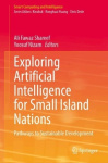 Exploring Artificial Intelligence for Small Island Nations : Pathways to Sustainable Development
