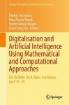 Digitalisation and Artificial Intelligence Using Mathematical and Computational Approaches - FAI-DAIRBM 2024, Baku, Azerbaijan, 