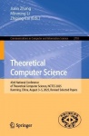 Theoretical Computer Science - 43rd National Conference of Theoretical Computer Science, NCTCS 2025, Kunming, China, August 3–5,