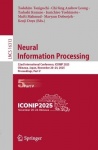 Neural Information Processing - 32nd International Conference, ICONIP 2025, Okinawa, Japan, November 20–24, 2025, Proceedings, P