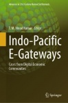 Indo-Pacific E-Gateways : Cases from Digital Economic Communities