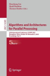 Algorithms and Architectures for Parallel Processing - 25th International Conference, ICA3PP 2025, Zhengzhou, China, October 30 