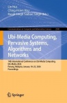 Ubi-Media Computing, Pervasive Systems, Algorithms and Networks - 14th International Conference on Ubi-Media Computing, Ubi-Medi
