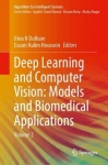 Deep Learning and Computer Vision: Models and Biomedical Applications - Volume 2