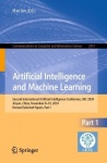 Artificial Intelligence and Machine Learning : Second International Artificial Intelligence Conference, IAIC 2024, Jinyun,