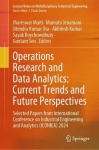 Operations Research and Data Analytics: Current Trends and Future Perspectives - Selected Papers from International Conference o