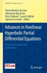 Advances in Nonlinear Hyperbolic Partial Differential Equations - Numerical Analysis and Applications