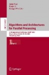 Algorithms and Architectures for Parallel Processing : 23rd International Conference, ICA3PP 2023, Tianjin, China, October