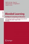 Blended Learning. Intelligent Computing in Education : 17th International Conference on Blended Learning, ICBL 2024, Macao
