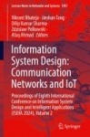 Information System Design: Communication Networks and IoT : Proceedings of Eighth International Conference on Information