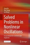 Solved Problems in Nonlinear Oscillations - A sourcebook for scientists and engineers