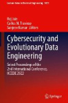 Cybersecurity and Evolutionary Data Engineering - Select Proceedings of the 2nd International Conference, ICCEDE 2022