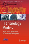IT Crisisology Models - Object-Based Optimization for Sustainable Development