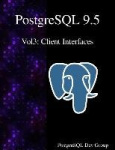 PostgreSQL 9.5 Vol3: Client Interfaces