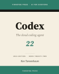 Codex - The Complete Guide: OpenAI's Cloud Coding Agent - from Terminal to Editor to Delegated Tasks