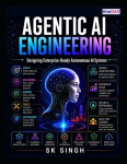 Agentic AI Engineering